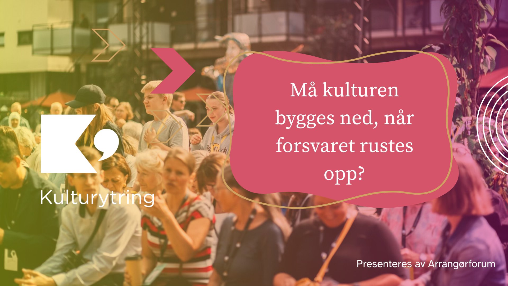 Kulturytring. Må kulturen bygges ned, når forsvaret rustes opp? 